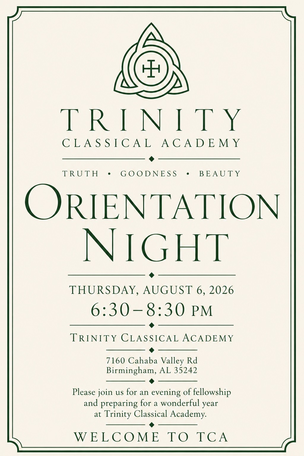 Trinity Classical Academy Orientation Night flyer for Thursday, August 6, 2026 from 6:30 to 8:30 PM at 7160 Cahaba Valley Road in Birmingham.